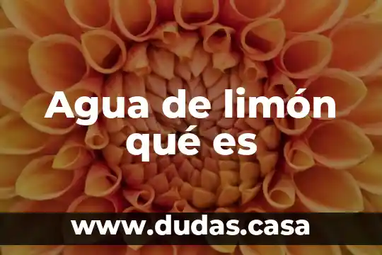 Agua de limón qué es