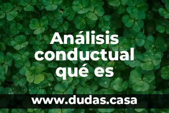 Análisis conductual qué es