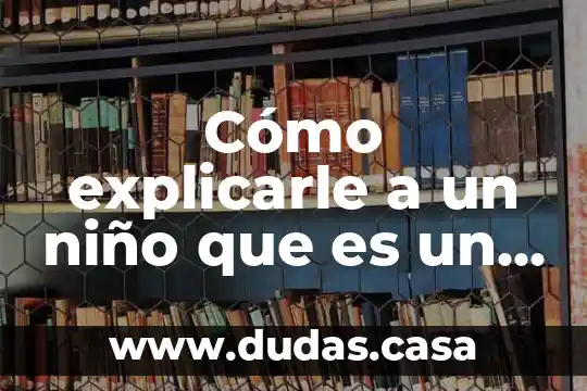 Cómo explicarle a un niño que es un volcán