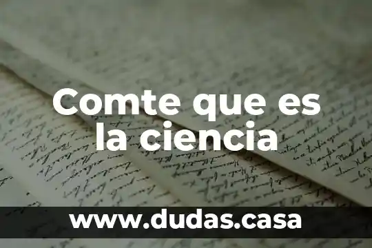 Comte que es la ciencia
