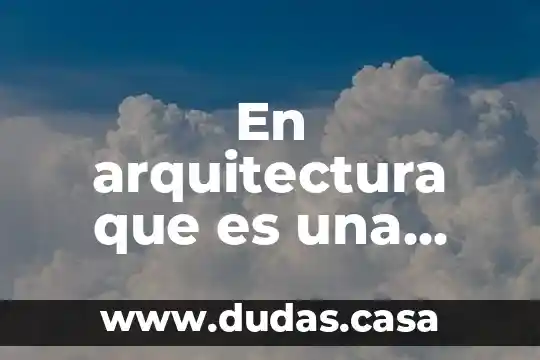 En arquitectura que es una columna