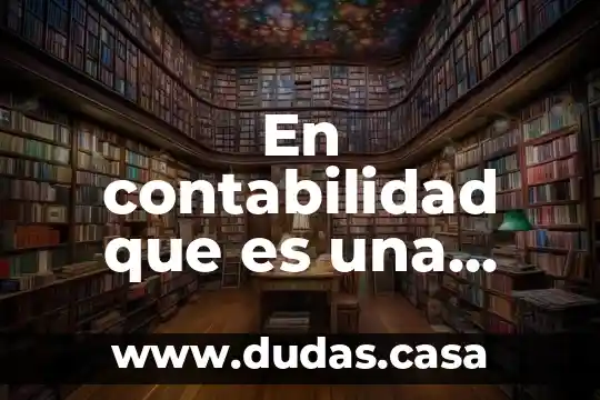 En contabilidad que es una poliza de egreso