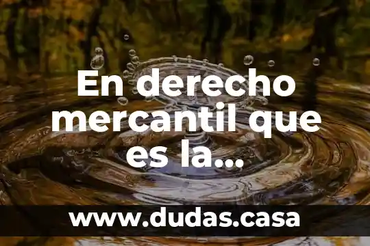 En derecho mercantil que es la suscripción publica