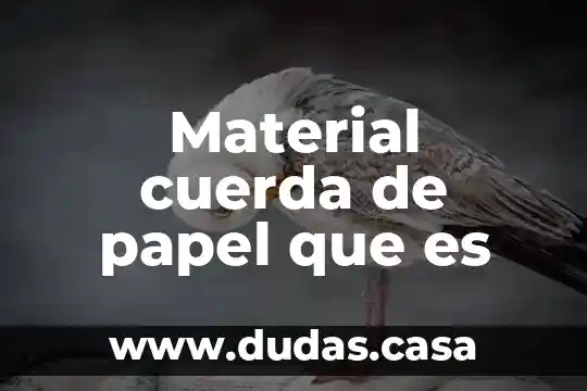 Material cuerda de papel que es