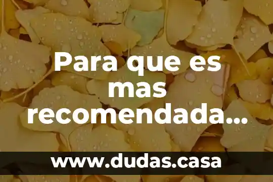 Para que es mas recomendada la tetraciclina