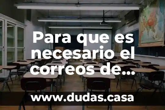 Para que es necesario el correos de mexico