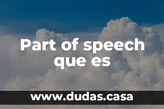 Part of speech que es