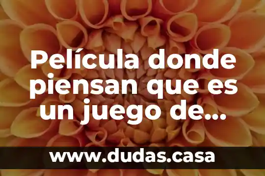 Película donde piensan que es un juego de tronos
