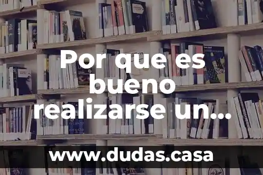 Por que es bueno realizarse un examen de orina