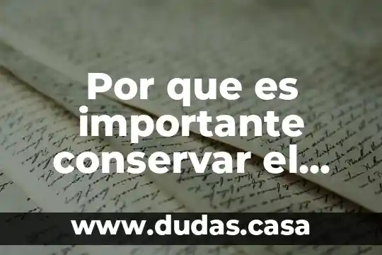 Por que es importante conservar el ecosistema