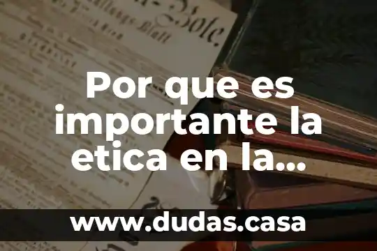 Que es objetivo ingenieria de software 3 Por que es importante la etica en la ingenieria