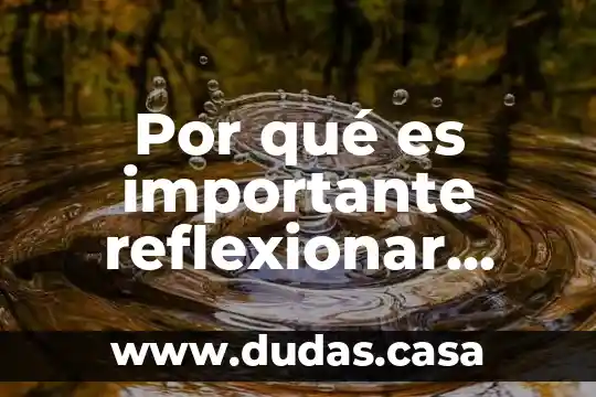 Por qué es importante reflexionar como docente