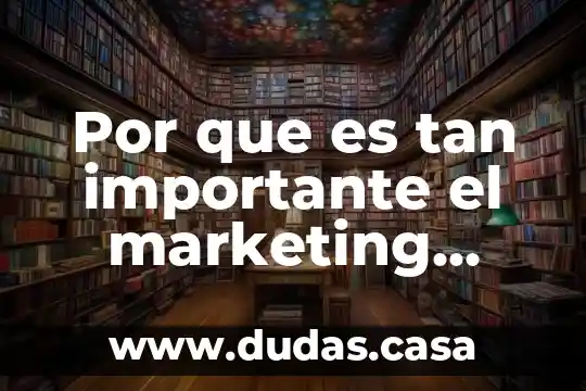 Por que es tan importante el marketing social