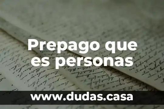 Prepago que es personas
