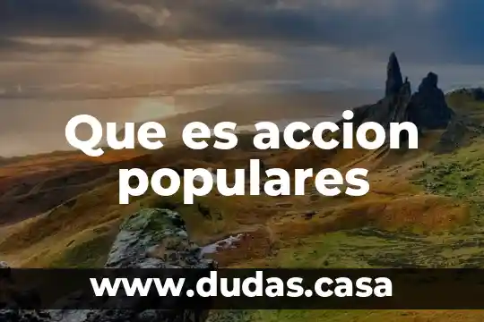 Que es accion populares