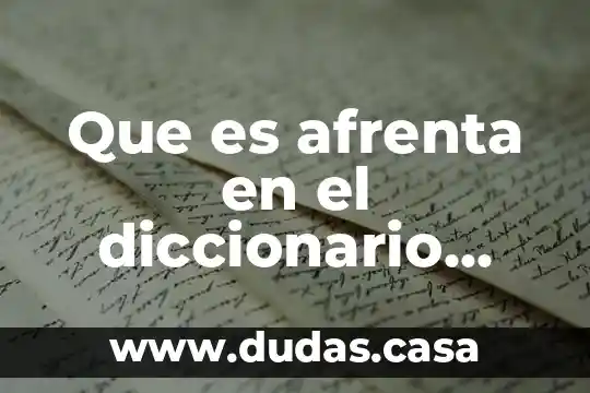 Que es afrenta en el diccionario biblico