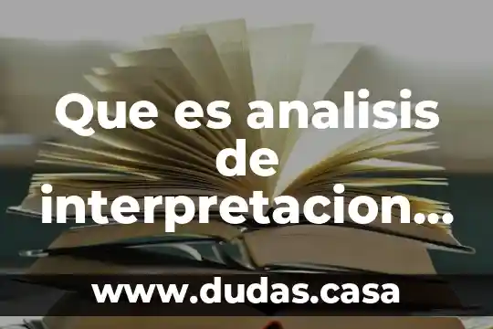 Que es analisis de interpretacion de resultados