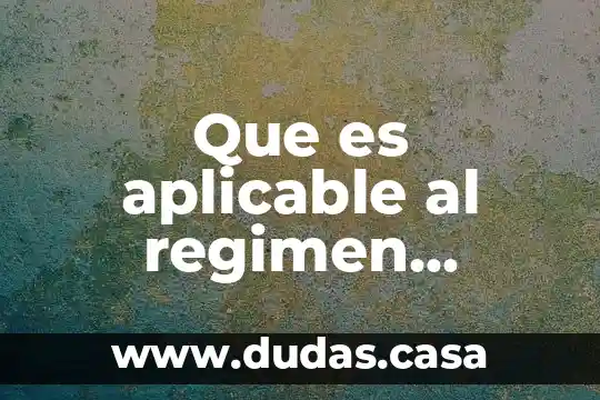 Que es aplicable al regimen general del trabajo de autotransportes
