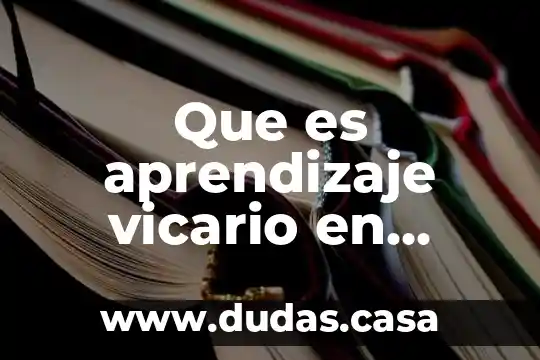 Que es aprendizaje vicario en psicologia