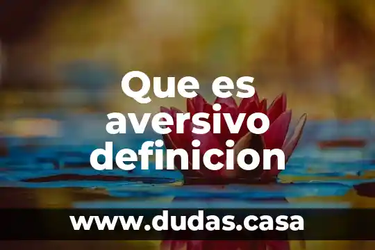 Que es aversivo definicion