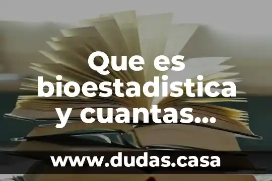 Que es bioestadistica y cuantas variables hay