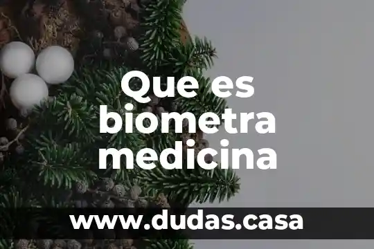 Que es biometra medicina