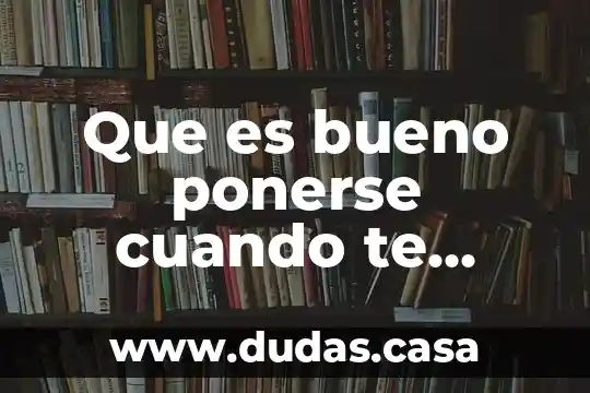 Que es bueno ponerse cuando te quemas con el sol