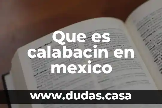 Que es calabacin en mexico