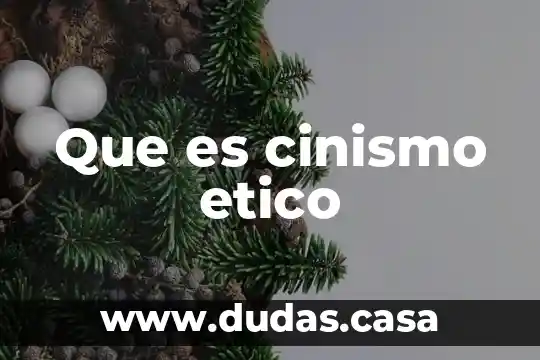 Que es cinismo etico