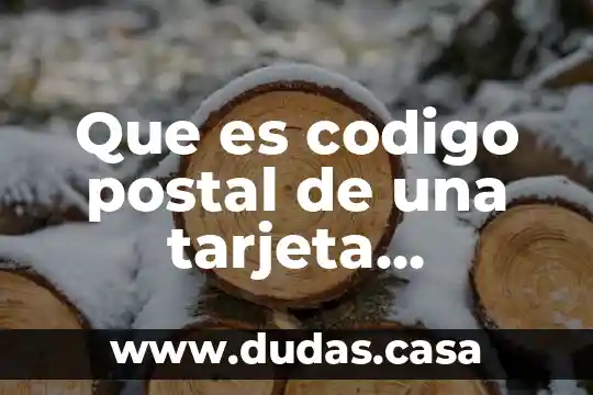 Que es codigo postal de una tarjeta banamex
