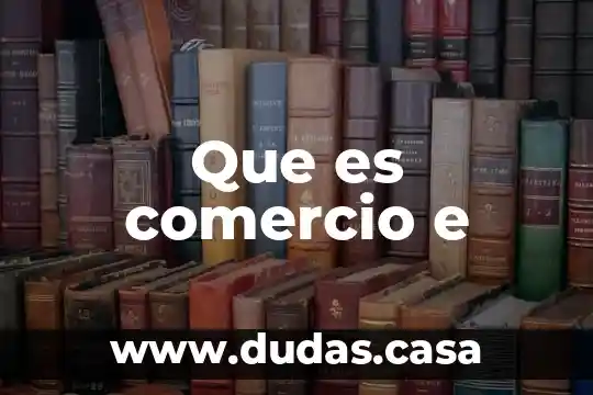 Que es comercio e