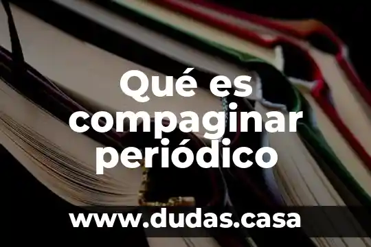 Qué es compaginar periódico 21 Qué es compaginar periódico