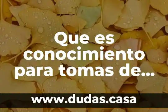 Que es conocimiento para tomas de aquino