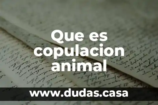 Que es copulacion animal