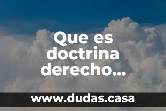 Que es doctrina derecho laboral