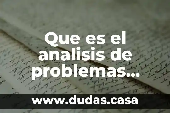 Que es el analisis de problemas matematico