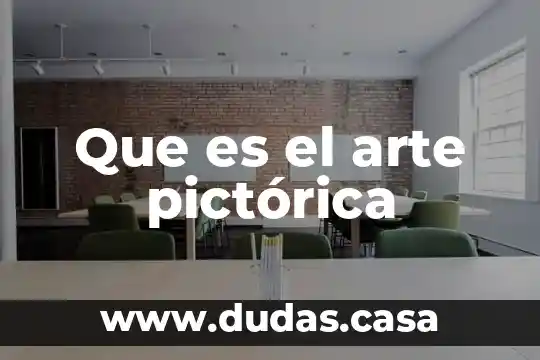 Que es el arte pictórica