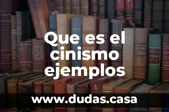 Que es el cinismo ejemplos