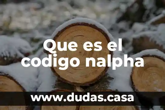 Que es el codigo nalpha
