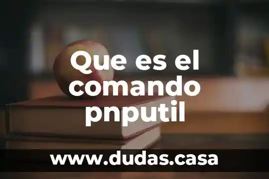 Que es el comando pnputil