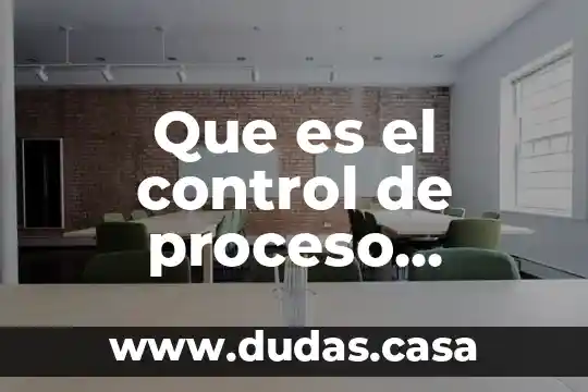 Que es el control de proceso secuencial