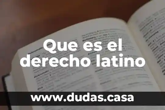 Que es el derecho latino