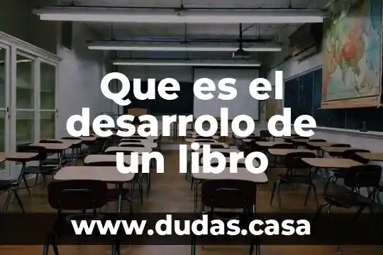 Que es el desarrolo de un libro