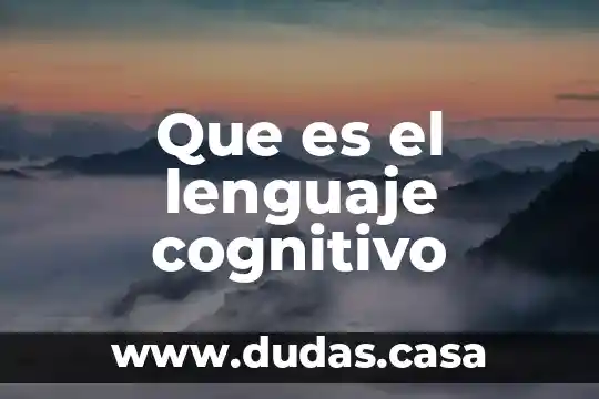 Que es el lenguaje cognitivo