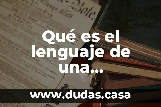 Qué es el lenguaje de una computadora