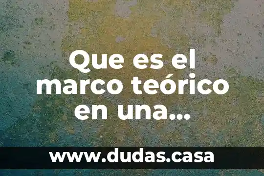 Que es el marco teórico en una investigación psicológica