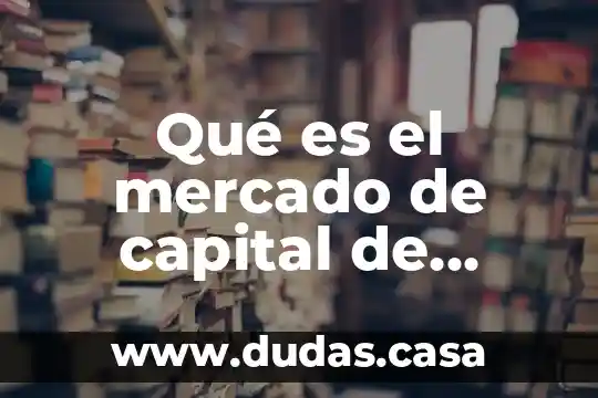 Qué es el mercado de capital de riesgo