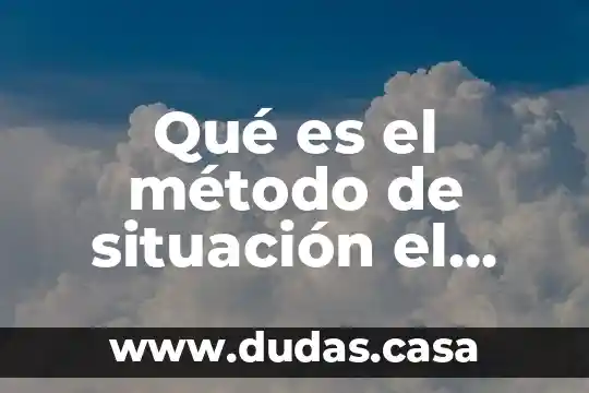 Qué es el método de situación el valor de x-y