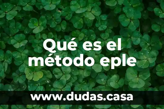 Qué es el método eple