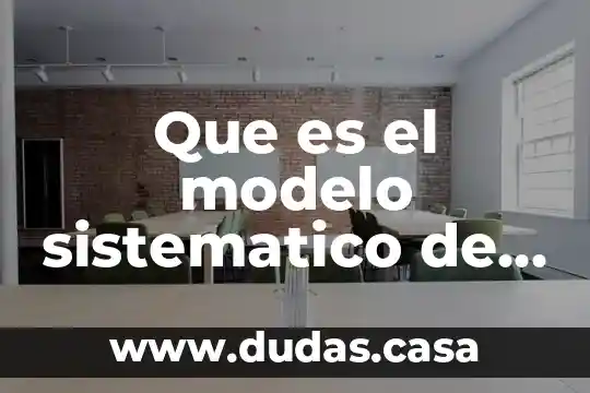 Que es el modelo sistematico de la psicologia